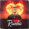 Rainha - Single album lyrics, reviews, download