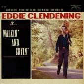 Eddie Clendening - Ever' Night Lulu