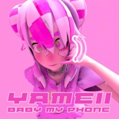 Baby My Phone artwork