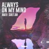 Always On My Mind - Single