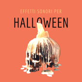 Effetti sonori per Halloween – Zombie, urla e grida per la tua festa di Halloween - Notte delle Streghe