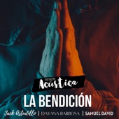 La Bendición (feat. Dayana Barbosa & Samuel David) artwork