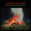 Utopian Ashes album lyrics, reviews, download