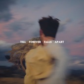 Ashè;FINNEAS - Till Forever Falls Apart