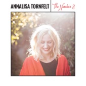Annalisa Tornfelt - Scared You're Gonna Leave