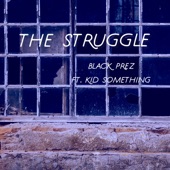 The Struggle (feat. Kid Something) artwork