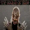 The Sound of Birds - Single album lyrics, reviews, download