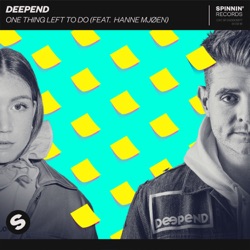 Deepend - One Thing Left To Do (feat. Hanne Mjøen)