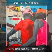 Yussef Dayes & Alfa Mist feat. Mansur Brown - Love Is the Message