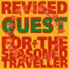Stream & download Revised Quest for the Seasoned Traveller