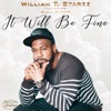 It Will Be Fine (feat. Mike Mines) - Single