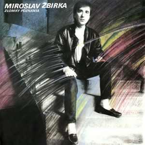 Miroslav Žbirka, Limit - Možno Sa Ti Zdá