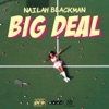 Nailah Blackman - Big Deal