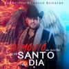 Demonio de Noche y un Santo de Día - Single