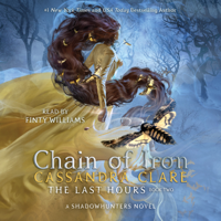 Cassandra Clare - Chain of Iron (Unabridged) artwork