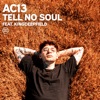 Tell No Soul (feat. King DeepField) - Single