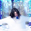 XI - In A Lie