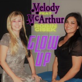 Robin Cisek;Melody McArthur - Glow Up (feat. Robin Cisek)