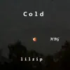 Cold (feat. Ghostkid) - Single album lyrics, reviews, download