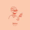 Juice - Single