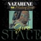 Give Space (feat. Maleeq Souls) - Nazerene lyrics