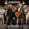 Mi Rechazo - Single