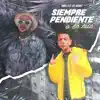 Stream & download Siempre Pendiente a Lo Mio (feat. Jay Vazquez) - Single