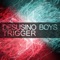 Trigger (D-Sens Remix) - Desusino Boys lyrics