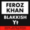 Blakkish Yt (feat. Alton Ellis, Coleman, H. Rap Brown, Booker T. & Radjoe Sewgolam) - Single
