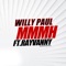 Mmmh (feat. Rayvanny) - Willy Paul lyrics