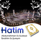 Kur'an-ı Kerim Hatim - Şeyh Abdurrahman Es Sudeys & İbrahim Es-Şureym