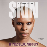 Skin & Lucy O'brien - It Takes Blood and Guts artwork