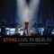 Sting - Desert Rose Live @ in Berlin 2010