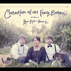 Hymn Project, Vol. 2 by Chelsea Moon & The Franz Brothers album reviews, ratings, credits