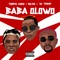 Baba Olowo (feat. Ru'de & Baddest Dj Timmy) - Turph Kako lyrics