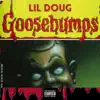 Goosebumps - Single album lyrics, reviews, download