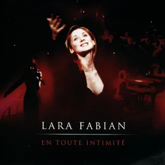 En toute intimité by Lara Fabian album reviews, ratings, credits