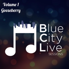 Blue City Live Sessions, Vol. 1 - Single