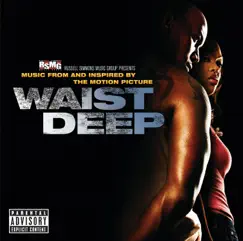 Waist Deep (Music from and Inspired By the Motion Picture) by Various Artists album reviews, ratings, credits