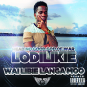 Lodilikie Wai Libie Langa Moo - Lodilikie