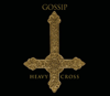 Gossip - Heavy Cross artwork