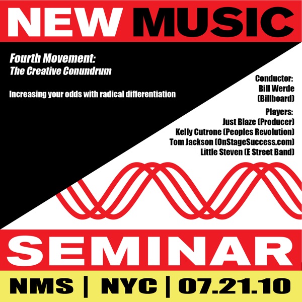 New Music Seminar: NYC 07.21.10 (Fourth Movement: The Creative Conundrum) - Just Blaze, Kelly Cutrone, Tom Jackson, Little Steven & Bill Werde