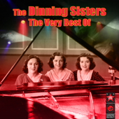 The Very Best Of - The Dinning Sisters