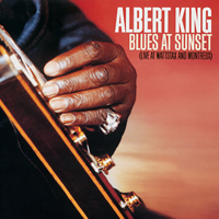 Albert King - Blues At Sunset (Live) artwork