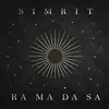 Ra Ma da Sa - Single album lyrics, reviews, download