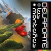 Delaporte - El Volcán