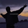 Vagabonde - Single, 2020