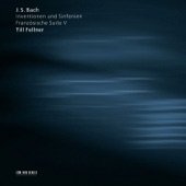 Bach: Inventionen und Sinfonien, Französische Suite V artwork
