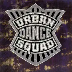 Mental Floss for the Globe / Hollywood Live 1990 by Urban Dance Squad album reviews, ratings, credits