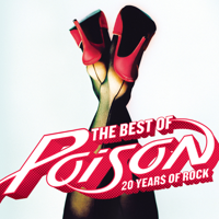 Poison - The Best of Poison: 20 Years of Rock (Remastered) artwork
